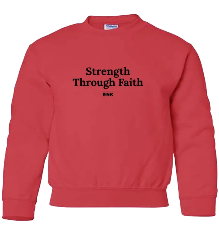 RNK Youth Crewneck Sweatshirt with Strength Through Faith graphic in navy, featuring bold white and gold lettering on soft fabric.